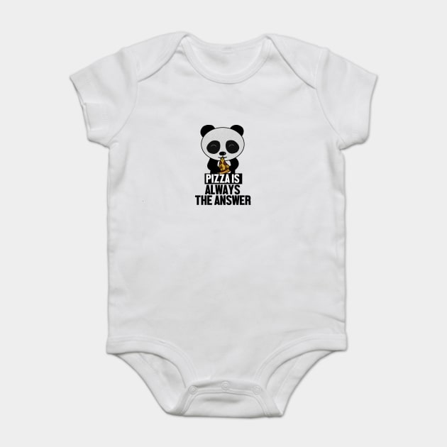 Funny Panda, Pizza is Always the Answer Baby Bodysuit by logiamerch